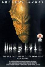 Deep Evil  2004