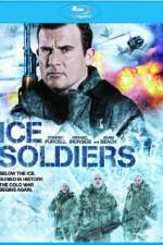 Ice Soldiers  2013